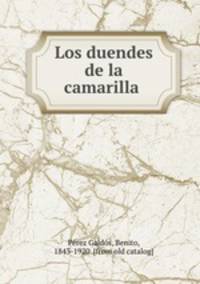 Los duendes de la camarilla