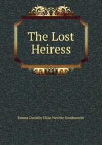 The Lost Heiress