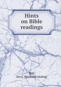 Hints on Bible readings