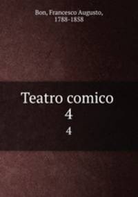 Teatro comico . 4