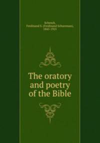 The oratory and poetry of the Bible