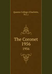 The Coronet. 1956