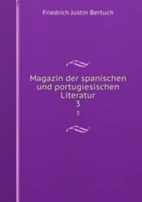 Magazin der spanischen und portugiesischen Literatur. 3