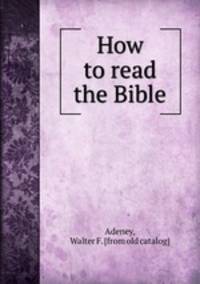 How to read the Bible