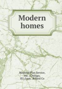 Modern homes.