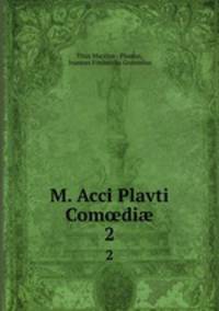 M. Acci Plavti Comdi. 2