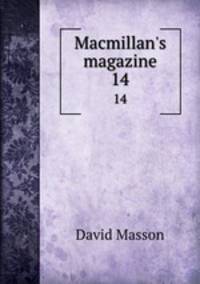 Macmillan`s magazine. 14