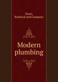 Modern plumbing.