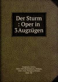 Der Sturm : Oper in 3 Augzgen