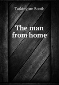 The man from home