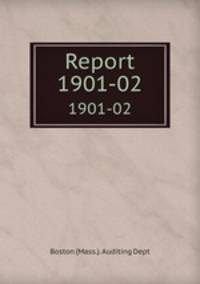 Report. 1901-02