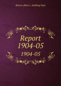 Report. 1904-05