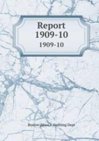Report. 1909-10