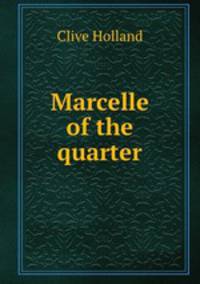 Marcelle of the quarter