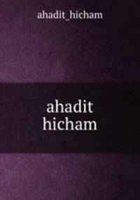 ahadit hicham