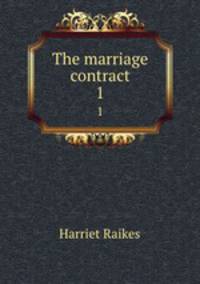 The marriage contract. 1