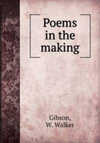 Poems in the making