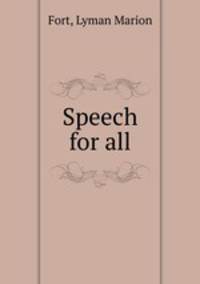 Speech for all