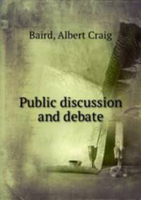 Public discussion and debate