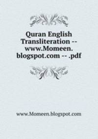 Quran English Transliteration -- www.Momeen.blogspot.com -- .pdf