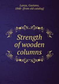 Strength of wooden columns