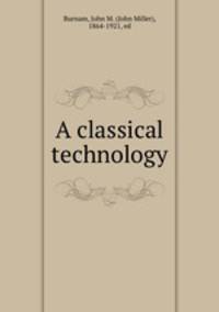 A classical technology