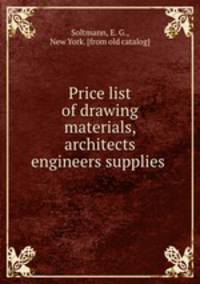 Price list of drawing materials, architects & engineers supplies