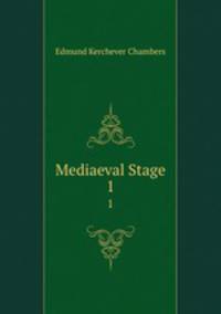 Mediaeval Stage. 1
