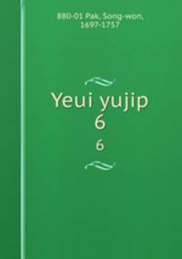 Yeui yujip. 6