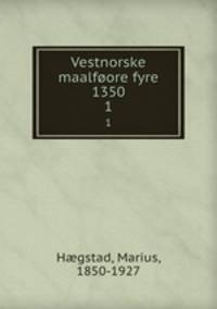 Vestnorske maalfore fyre 1350. 1