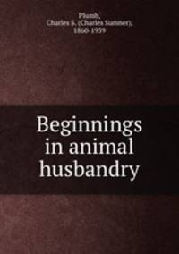 Beginnings in animal husbandry