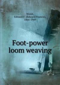 Foot-power loom weaving