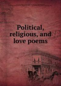 Political, religious, and love poems
