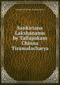 Sankirtana Lakshanamu by Tallapakam Chinna Tirumalacharya