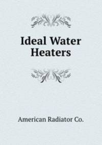 Ideal Water Heaters