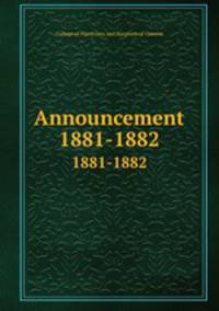 Announcement. 1881-1882