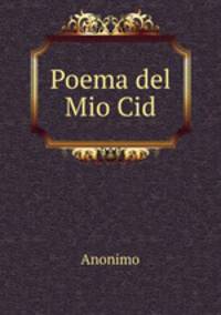 Poema del Mio Cid