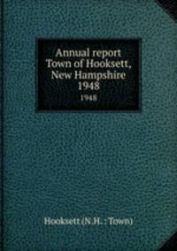 Annual report Town of Hooksett, New Hampshire. 1948