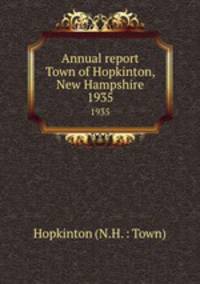 Annual report Town of Hopkinton, New Hampshire. 1935