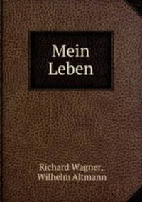Mein Leben. Band 1-2