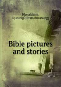 Bible pictures and stories