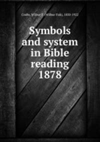Symbols and system in Bible reading 1878