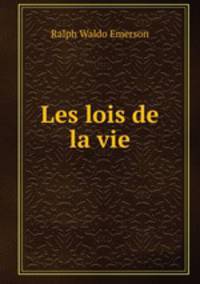 Les lois de la vie