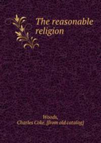 The reasonable religion
