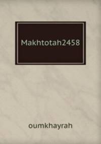 Makhtotah2458