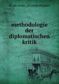 methodologie der diplomatischen kritik