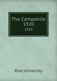 The Campanile. 1920