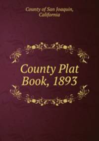 County Plat Book, 1893