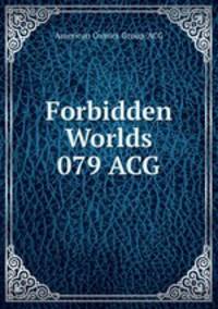 Forbidden Worlds 079 ACG