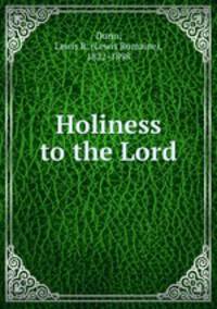 Holiness to the Lord
